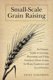 Small Scale Grain Raising